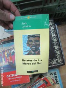 Libros de segunda mano: Relatos de los Mares del Sur, Jack London. L.11649-1227